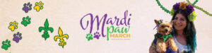 Mardi Paw March, Lake Sumter Landing. Banner including purple, yellow, and green paw prints, plus yellow and green fleur-de-lis, all on the left. The Mardi Paw March logo (the title and two pawprints in varying purple, green, and yellow) is centered. An owner and her dog in costume with illustrated Mardi Gras beads behind them to the right.